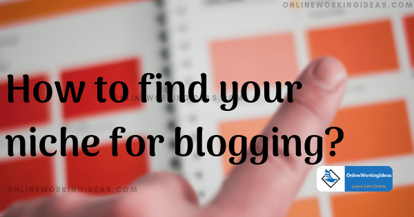 how to find niche for blogging