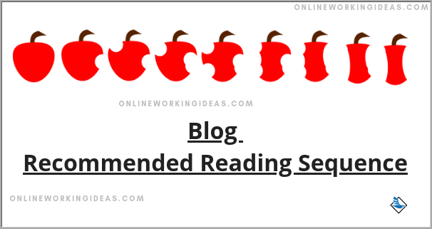 Recommended Reading Sequence - Onlineworkingideas.com