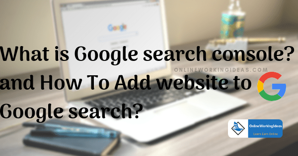 What is google search console