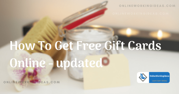 How To Get Free Gift Cards Online
