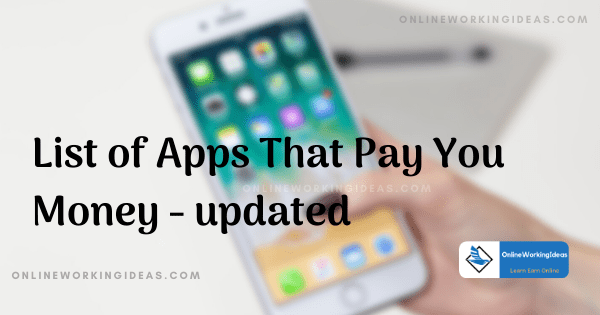 List of Apps That Pay You Money